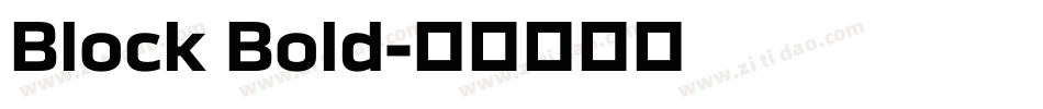 Block Bold字体转换